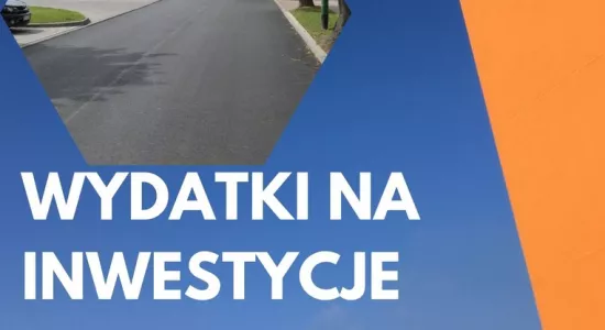 WYDATKI NA INWESTYCJE