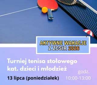 TURNIEJ TENISA STOŁOWEGO