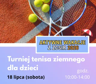 TURNIEJ TENISA ZIEMNEGO