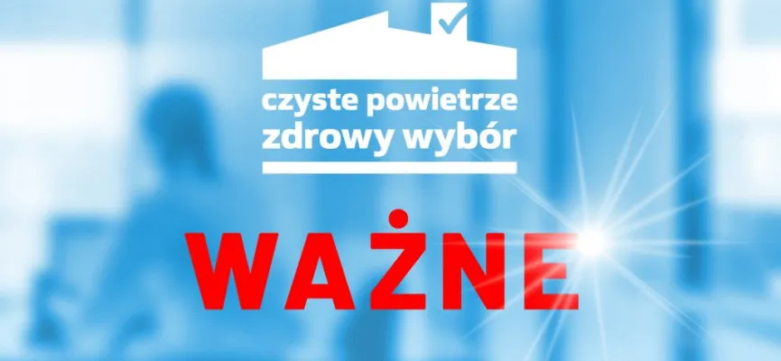 nabór na dotacje do kotłów gazowych w programie Czyste Powietrze 