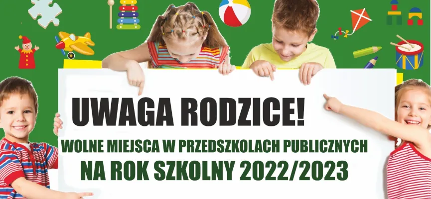 wolne miejsca w przedszkolach 2022-2023