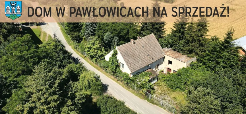 dom Pawłowice 2023 na sprzedaż