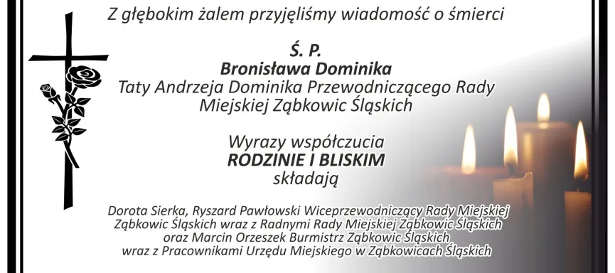 kondolencje Bronisław Dominik