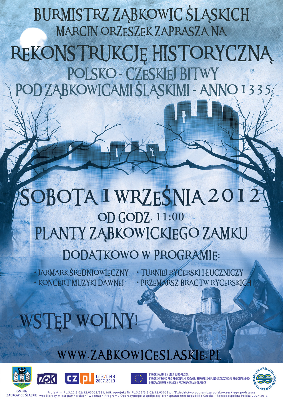 REKONSTRUKCJA HISTORYCZNA BITWY POD ZĄBKOWICAMI Z 1335 ROKU